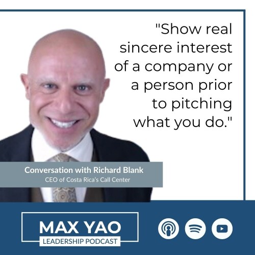 Max-Yao-Leadership-Podcast-guest-Boss-Richard-Blank-Costa-Ricas-Call-Center.jpg