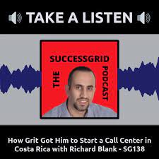 The Successful Grid podcast guest CX trainer Richard Blank Costa Ricas Call Center